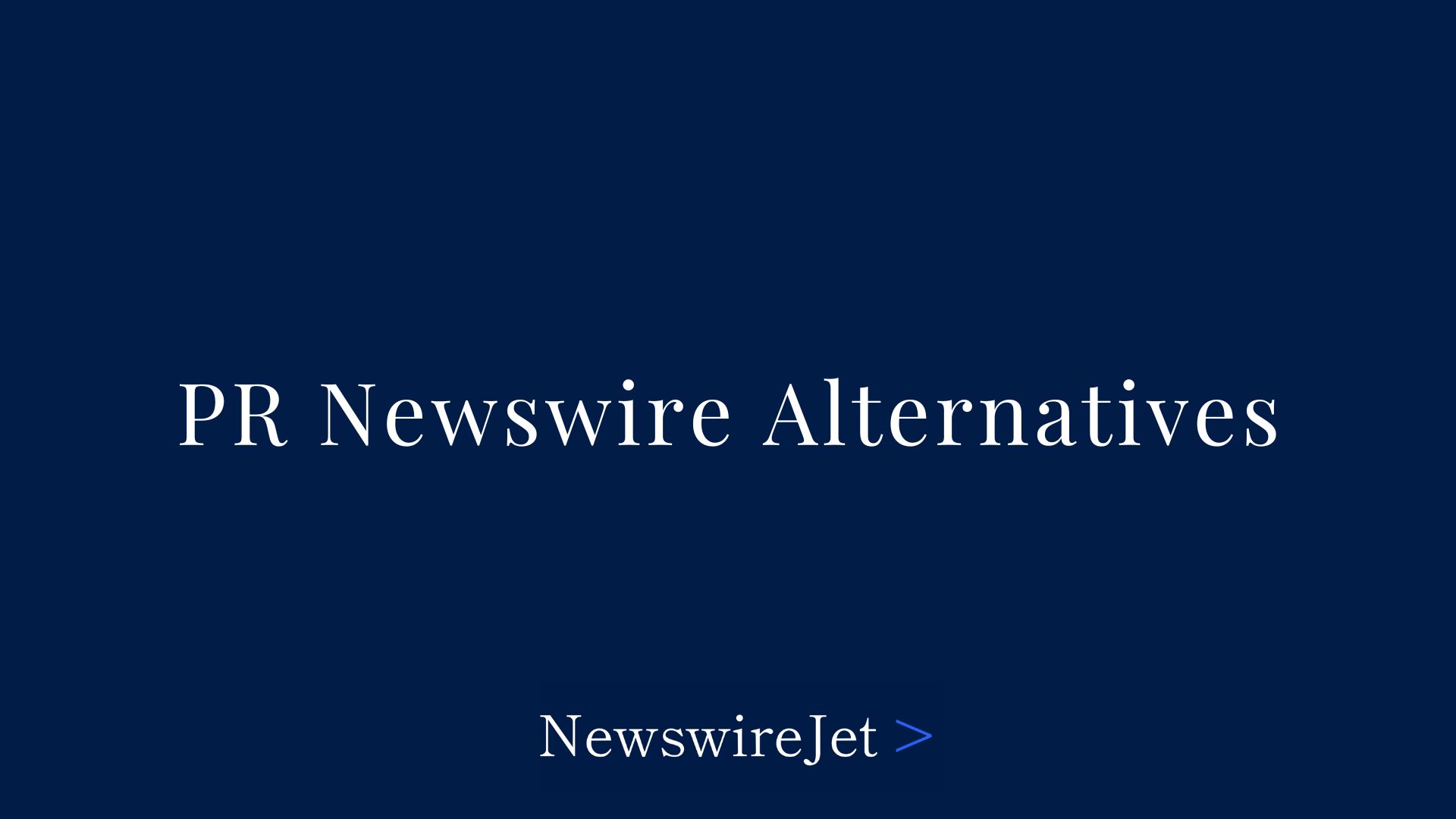 10 Best PR Newswire Alternatives for Press Release Distribution (2025 Picks)