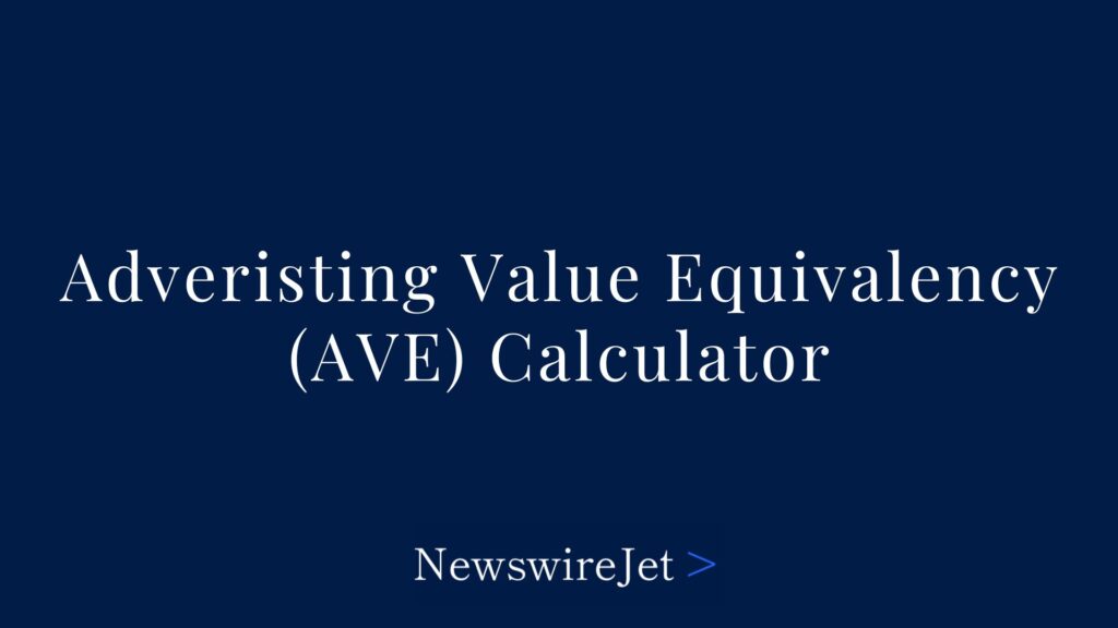 Adveristing Value Equivalency (AVE) Calculator