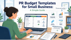 PR Budget Templates for Small Business: A Simple Guide 